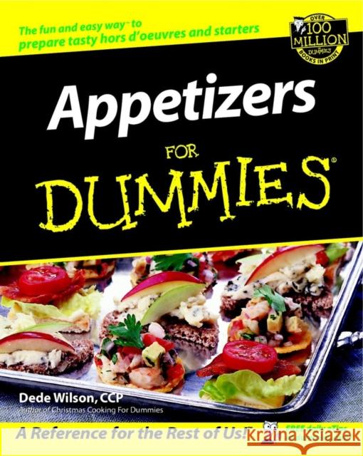 Appetizers for Dummies Wilson, Dede 9780764554391 John Wiley & Sons