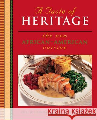 A Taste of Heritage: The New African American Cuisine Tipton-Martin, Toni 9780764567100 John Wiley & Sons