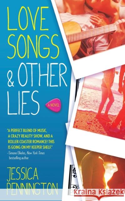 Love Songs & Other Lies Jessica Pennington 9780765392299 Tor Teen