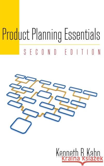 Product Planning Essentials Kenneth B. Kahn 9780765626073 M.E. Sharpe
