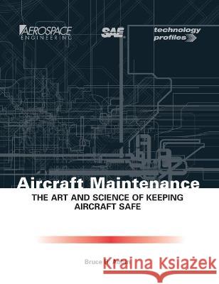 Aircraft Maintenance Bruce R. Aubin   9780768012422 SAE International