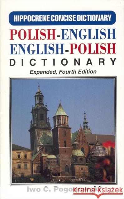 Polish-English/English Polish Concise Dictionary Pogonowski, Iwo 9780781801331 Hippocrene Books