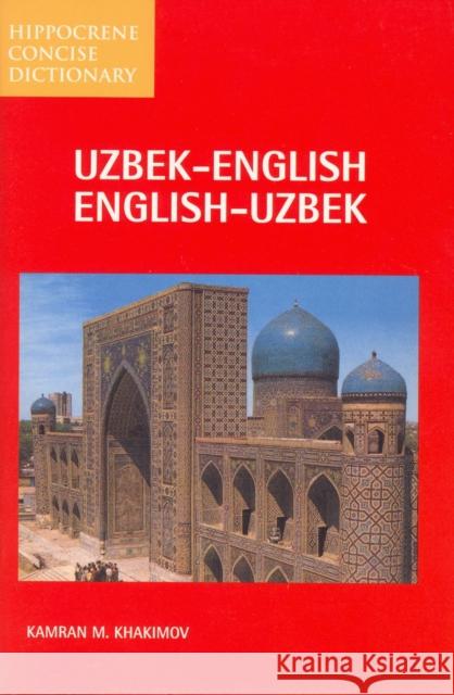 Uzbek-English/English-Uzbek Concise Dictionary Khakimov, Kamran 9780781801652 Hippocrene Books