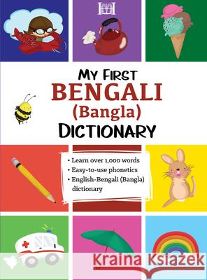 My First Bengali (Bangla) Dictionary  9780781814317 Hippocrene Books