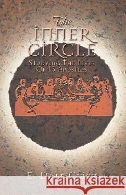 The Inner Circle Click, E. Dale 9780788015908 CSS Publishing Company