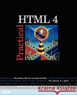 Practical HTML 4 Lee Anne Phillips 9780789721488 Pearson Education (US)
