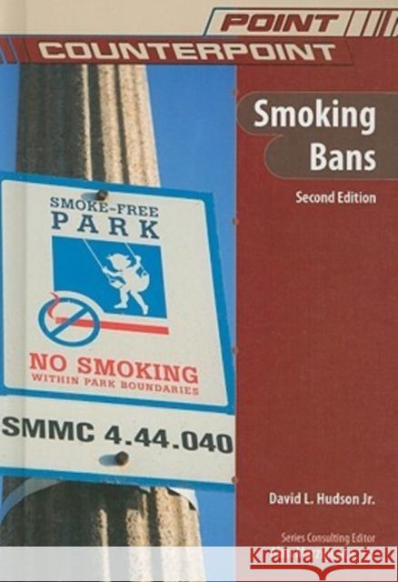 Smoking Bans Chelsea House 9780791097953 Chelsea House Publishers