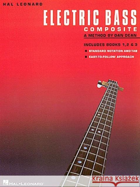 Hal Leonard Electric Bass Method Complete Edition Friedland, Ed 9780793563821 Hal Leonard Corporation