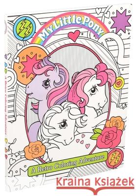 My Little Pony Retro Coloring Book Editors of Studio Fun International 9780794444365 Sfi Readerlink Dist