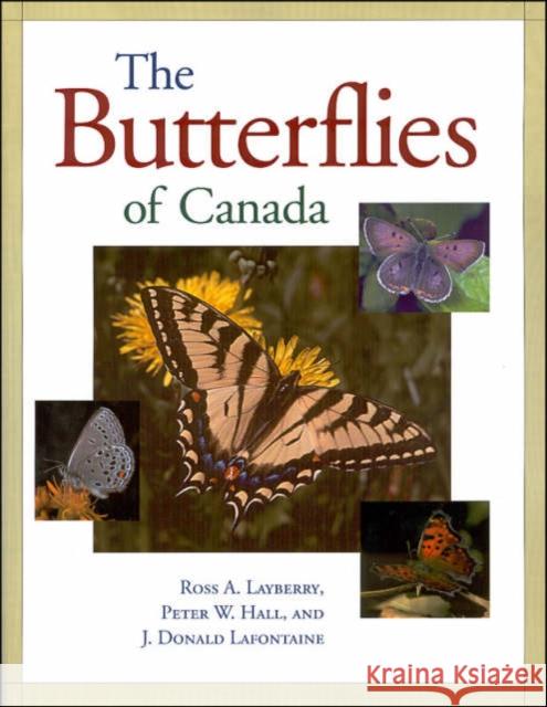 Butterflies of Canada Layberry, Ross 9780802078810 University of Toronto Press