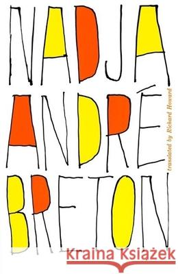 Nadja Andre Breton Richard Howard 9780802150264 Grove/Atlantic