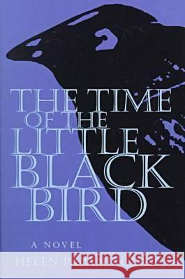 The Time of the Little Black Bird Papanikolas, Helen 9780804010177 Swallow Press
