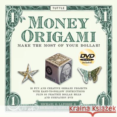 Money Origami Kit: Make the Most of Your Dollar: Origami Book with 60 Origami Paper Dollars, 21 Projects and Instructional Video Download Lafosse, Michael G. 9780804840262 Tuttle Publishing