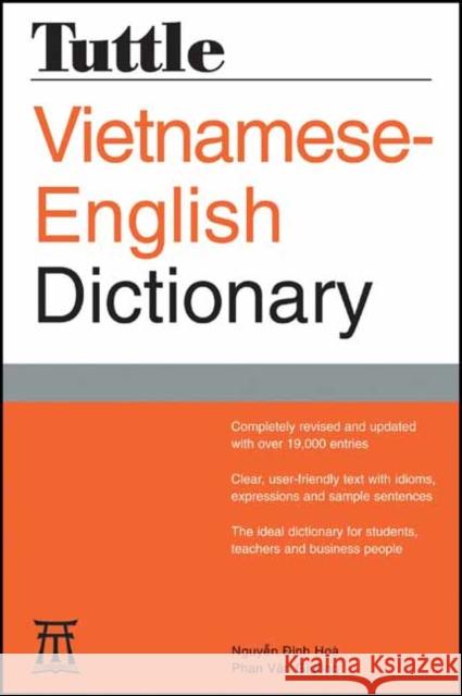 Tuttle Vietnamese-English Dictionary Nguyen Dinh Hoa Phan Van Giuong 9780804846738 Tuttle Publishing