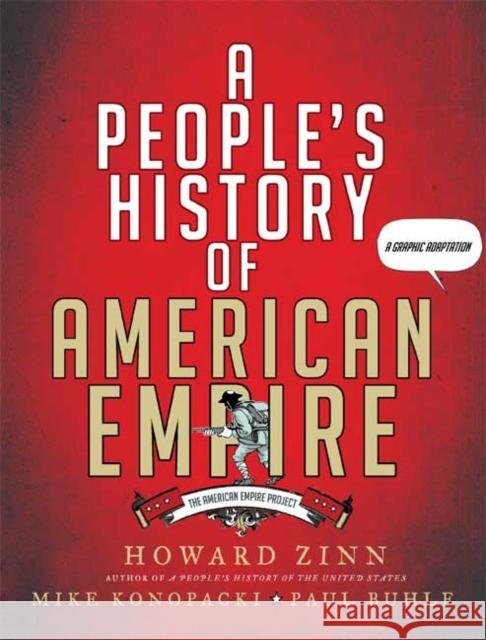 A People's History of American Empire Howard Zinn 9780805087444 Henry Holt & Company Inc