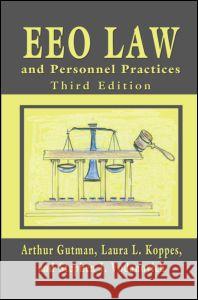 Eeo Law and Personnel Practices Gutman, Arthur 9780805864731 Psychology Press