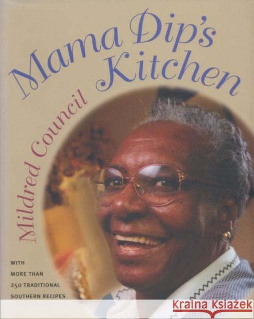 Mama Dip's Kitchen Mildred Council 9780807825082 University of North Carolina Press