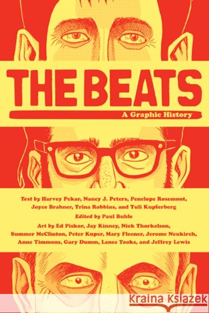 The Beats: A Graphic History Harvey Pekar Paul Buhle Ed Piskor 9780809016495 Hill & Wang