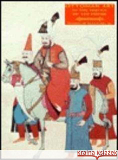 Ottoman Art in the Service of Empire Zdzislaw Zygulski 9780814796719 New York University Press