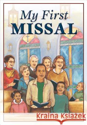 My First Missal (Revised) Maria Grace Dateno   9780819848420 Pauline Books & Media