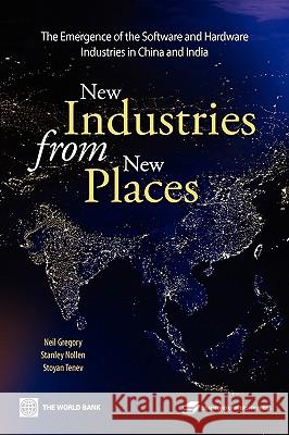 New Industries from New Places Gregory, Neil 9780821364789 World Bank Publications