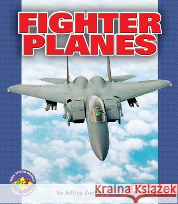 Fighter Planes Jeffrey Zuehlke 9780822528739 Lerner Publications