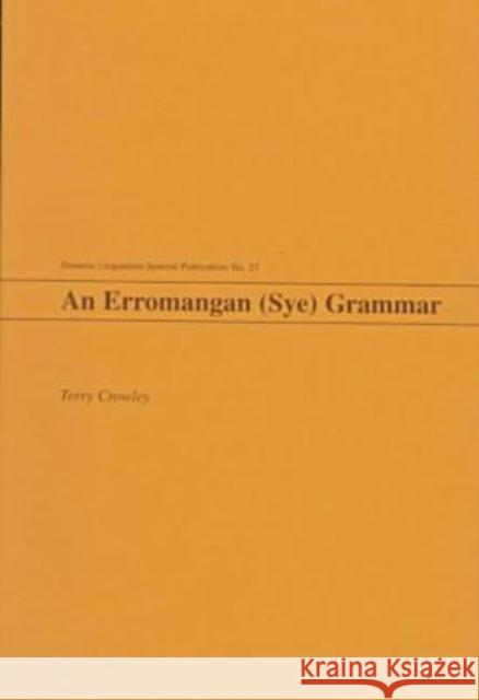 An Erromangan (Sye) Grammar Terry Crowley 9780824819354 University of Hawaii Press