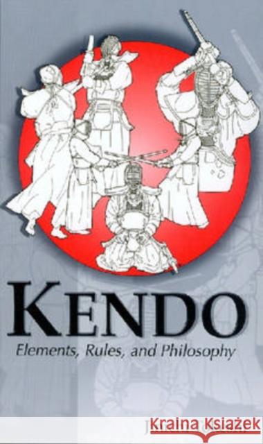 Kendo: Elements, Rules, and Philosophy Tokeshi, Jinichi 9780824825980 University of Hawaii Press