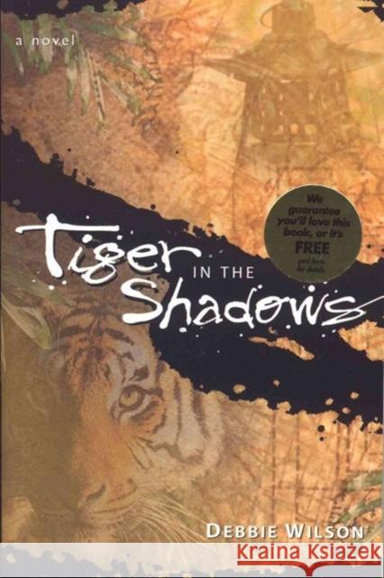 Tiger in the Shadows Debbie Wilson Debra Wilson 9780825441080 Kregel Publications