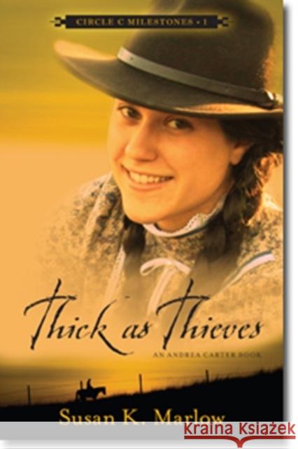 Thick as Thieves: An Andrea Carter Book Susan K. Marlow 9780825443671 Kregel Publications