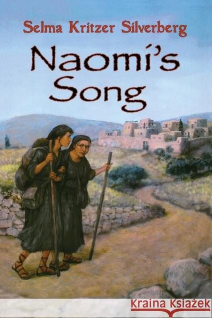 Naomi's Song Selma Silverberg 9780827608863 Jewish Publication Society of America
