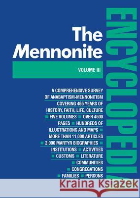 Mennonite Encyclopedia/ Vol 3: Volume 3 Krahn, Cornelius 9780836111200 Herald Press