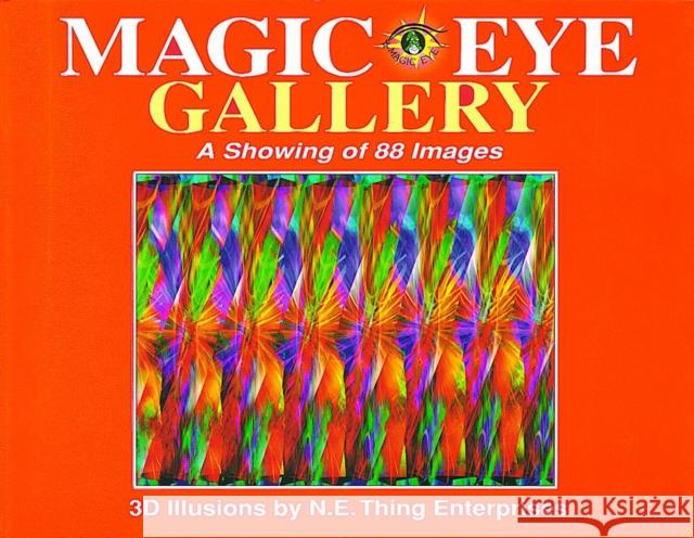 Magic Eye Gallery: A Showing of 88 Images Cheri Smith 9780836270440 Andrews McMeel Publishing