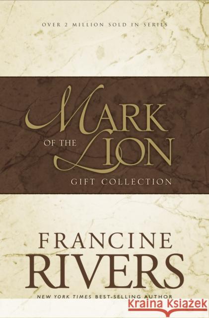 Mark of the Lion Series Boxed Set Francine Rivers 9780842339520 Tyndale House Publishers