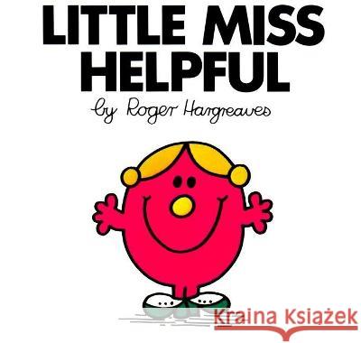 Little Miss Helpful Roger Hargreaves Roger Hargreaves 9780843175035 Price Stern Sloan