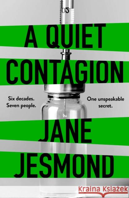A Quiet Contagion Jane Jesmond 9780857308498 Oldcastle Books Ltd