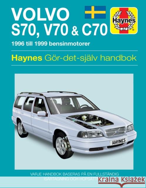 Volvo S70, V70, C70   9780857339423 Haynes Service and Repair Manuals