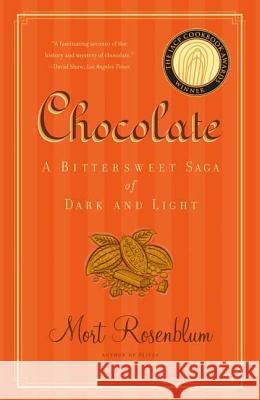 Chocolate Mort Rosenblum 9780865477308 North Point Press