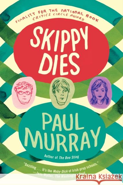 Skippy Dies Paul Murray 9780865478619