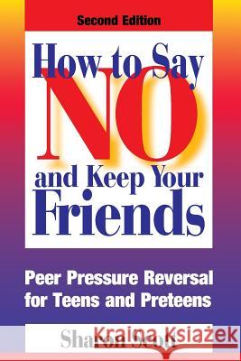 How to Say No and Keep Your Friends Murnane, Rick 9780874254099 HRD Press