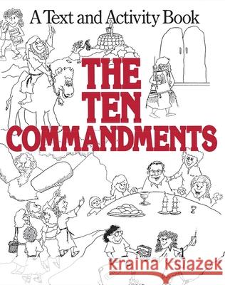 The Ten Commandments House, Behrman 9780874414776 Behrman House Publishing