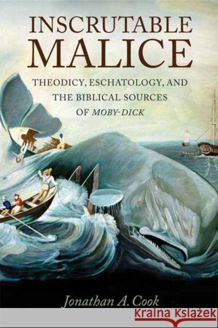 Inscrutable Malice Cook, Jonathan A. 9780875804644 Northern Illinois University Press