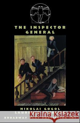 The Inspector General Nikolai Gogol, MR Laurence Senelick (Tufts University USA) 9780881453249 Broadway Play Publishing Inc