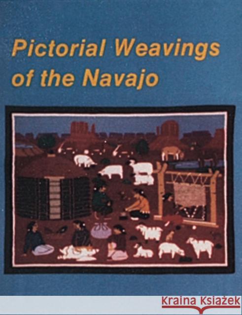 Pictorial Weavings of the Navajo Nancy N. Schiffer 9780887403187 Schiffer Publishing