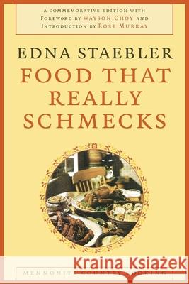 Food That Really Schmecks Edna Staebler 9780889205215 WILFRID LAURIER UNIVERSITY PRESS