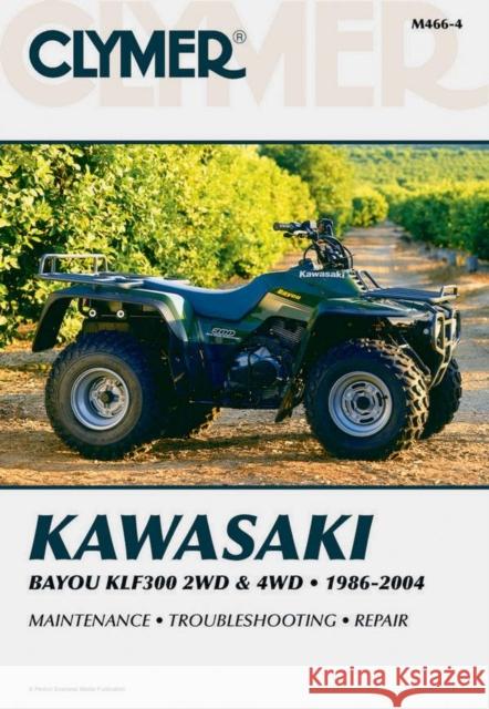 Kawasaki Bayou KLF300 2WD (1986-2004) & 4WD (1989-2004) Service Repair Manual Haynes Publishing 9780892879250 Primedia Business Directories & Books