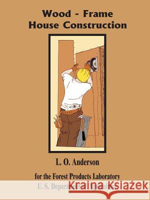 Wood - Frame House Construction Anderson, L. O. 9780894991677 Books for Business