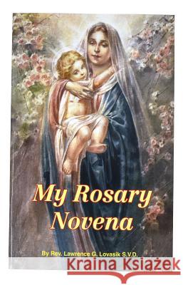 My Rosary Novena Catholic Book Publishing Co 9780899420219 Catholic Book Publishing Company