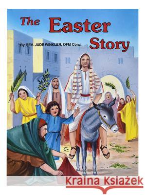 The Easter Story Jude Winkler 9780899424927 Catholic Book Publishing Company