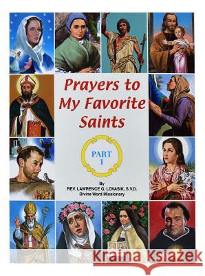 Prayers to My Favorite Saints (Part 1) Catholic Book Publishing Co 9780899425245 Catholic Book Publishing Company